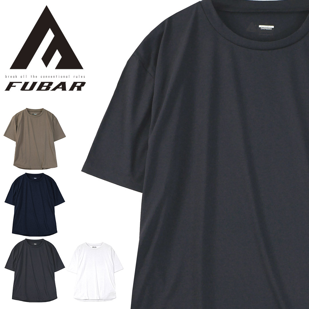 FUBAR FB-710 フーバー オーバーサイズ 5分袖クールTシャツ